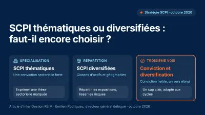 SCPI thématiques ou diversifiées : comment trancher ?